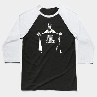 Enjoy the Silence Baseball T-Shirt